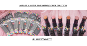 รีวิว : Minnie x Ustar Blooming Flower Lipsticks